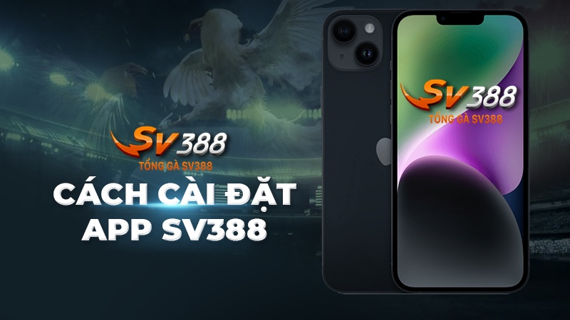 Tải App SV388